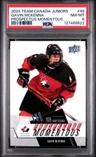 2024 UD TEAM CANADA JUNIORS PROSPECTUS MOMENTOUS #49 GAVIN MCKENNA PSA 8