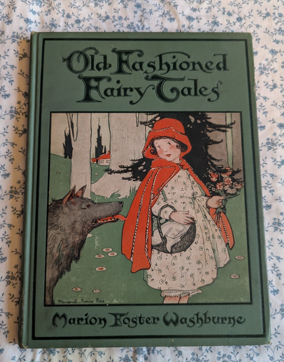 Vintage 1927 Edition:  Old Fashioned Fairy Tales Book, Marion Foster Washborne