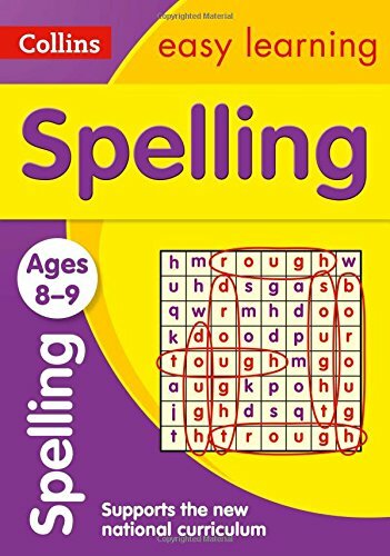 Spelling Ages 8-9: New Edition (Collins Easy Learning KS2) By Collins Easy Lear