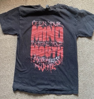 Motionless And White T-Shirt Open Your Mind Before Your Mouth Size Medium