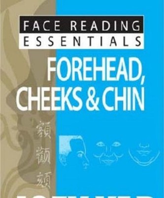 Joey Yap Face Reading Essentials -- Forehead, Cheeks & C (Paperback) (UK IMPORT)
