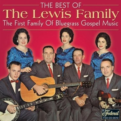 The Lewis Family - Best of [New CD]