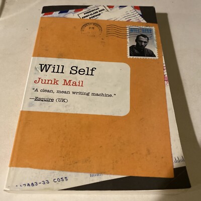 Junk Mail - Paperback By Self, Will - VERY GOOD