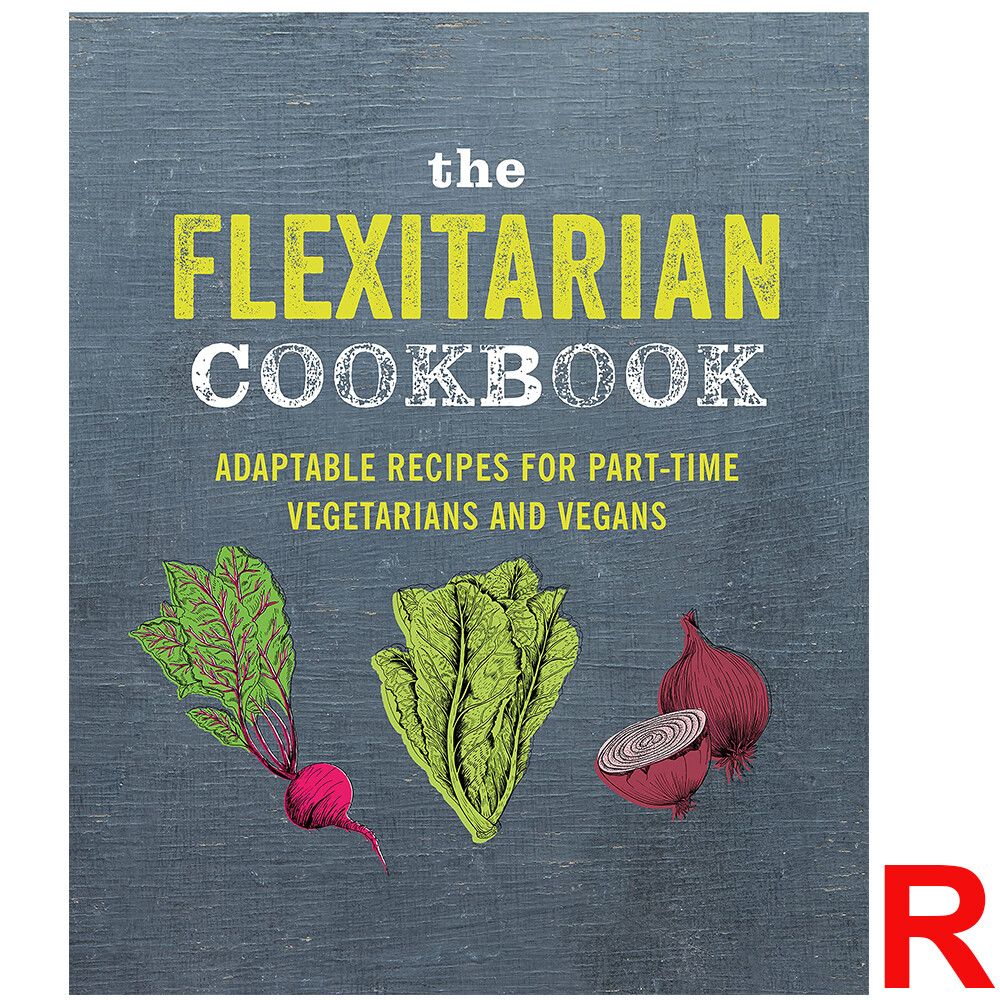 The Flexitarian Cookbook: Adaptable recipes for part-time veget - Image 4