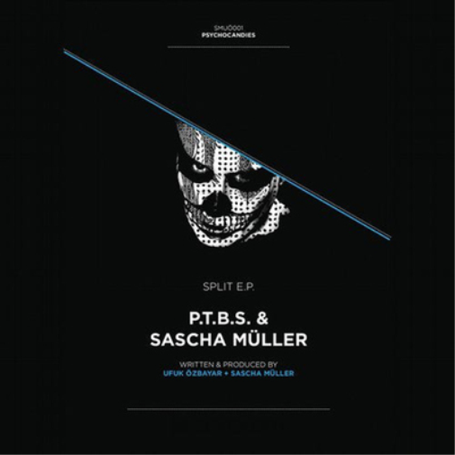 Sascha Müller & P.T.B.S. Sascha Müller & P.T.B.S. - Split EP (Vinyl) 12