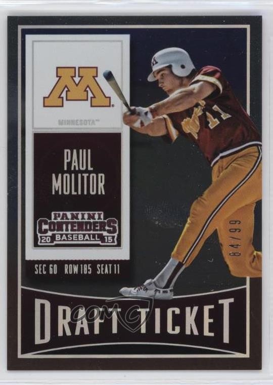 2015 Panini Contenders Draft Ticket 84/99 Paul Molitor #75 HOF 0q3