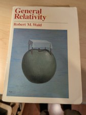 General Relativity by Robert M. Wald (1984, Trade Paperback) for