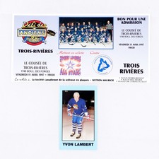 1997 Oldtimers Hockey Challenge - Admission Ticket & Lambert Card (Fr) (304379)