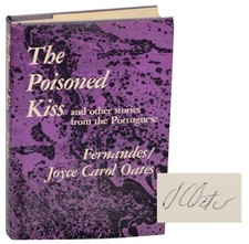 Product Image: Joyce Carol OATES / POISONED KISS AND OTHER STORIES Signed 1st Edition #176750
