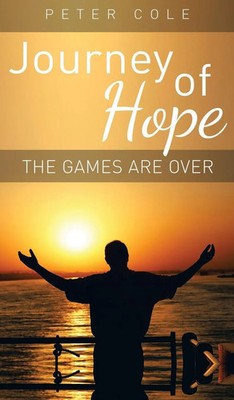 Peter Cole | Journey of Hope | Buch | Englisch (2013) | The Games Are Over