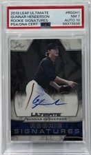 Gunnar Henderson Rookie Auto PSA 7/10 - 2019 Leaf Ultimate - Orioles, ROY