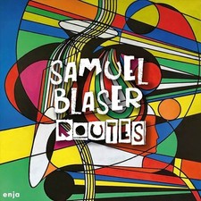 SAMUEL BLASER/ALEX WILSON ROUTES NEW LP