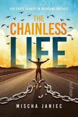 The Chainless Life Mischa Janiec
