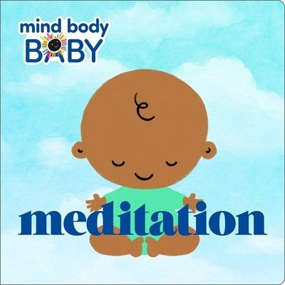 Imprint Mind Body Baby: Meditation (Kartonbuch) Mind Body Baby (US IMPORT)