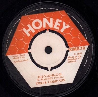 Two's Company (Irish Duo) D-I-V-O-R-C-E 7'' vinyl Ireland Honey 1969 4 prong
