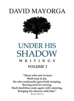 Under His Shadow Volume 3 David Mayorga Taschenbuch Kartoniert / Broschiert 2022