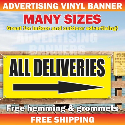 ALL DELIVERIES Advertising Banner Vinyl Mesh Sign directs arrows all shipments