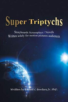Super Triptychs: Storyboards Screenplays / Novels, Borders 9781796038491 New-,