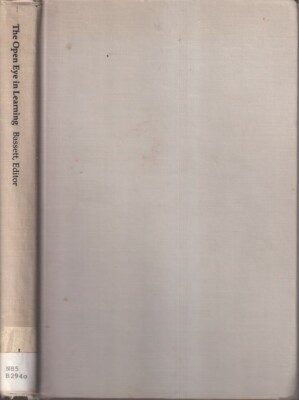 Open Eye In Learning: Role Of Art In General Education By Bassett, Richard