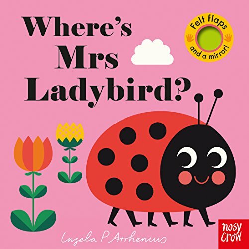 Where's Mrs Ladybird? (Felt Flaps) By Ingela P Arrhenius