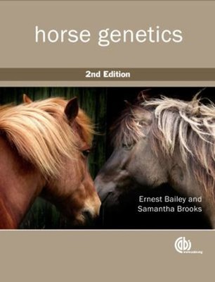 Horse Genetics Paperback Samantha A., Bailey, Ernest Brooks