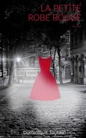 Dominique Toutain | La Petite Robe Rouge | Taschenbuch | FranzöSisch (2022)