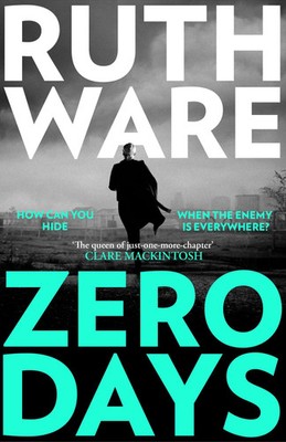 Zero Days | Ruth Ware | Taschenbuch | 352 S. | Englisch | 2023