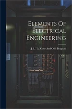 Elements Of Electrical Engineering (Paperback or Softback)