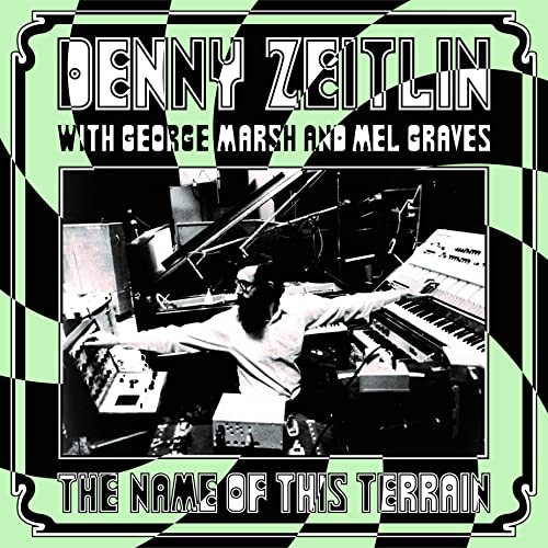 Denny Zeitlin With George Marsh and Mel Graves Name of This Terrain CD NA5227CD