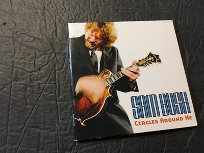 Sam Bush Circles Around Me