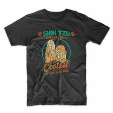 Shih Tzu Official Dog of the Coolest People in the World Funny T-Shirt