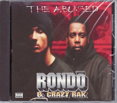 RONDO & CRAZY RAK/THE ABUSED CD [BROTHA MOE/