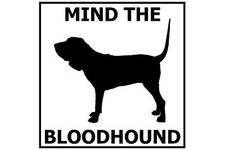 Mind the Bloodhound - Gate/Door Ceramic Tile Sign