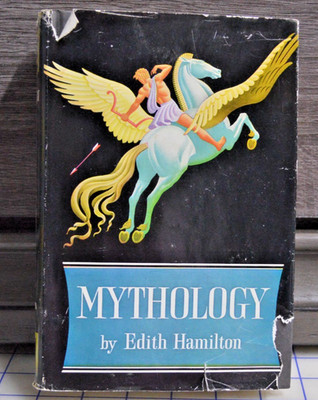 Mythology by Edith Hamilton
