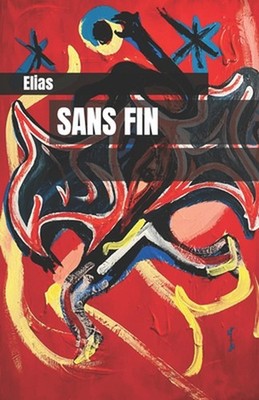Sans fin by Elias (French) Paperback Book