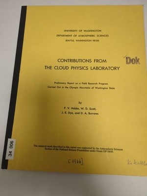 Contributions from the Cloud Physics Laboratory. Preliminary Report on a Field R