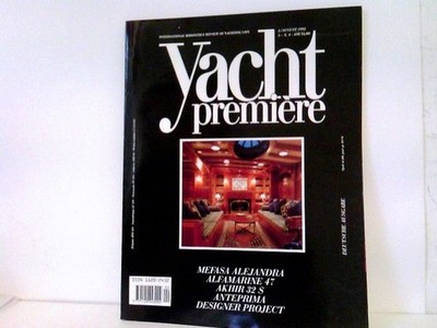 Yacht Première. International Bimonthly Review of Yachting Life. J/August 1993. 