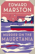 Murder on the Mauretania: (Ocean Liner Mysteries, 2): A captivat