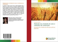 Francesca Sanna | MediçãO Da Umidade Do Solo E MéTodos De CalibraçãO | Buch