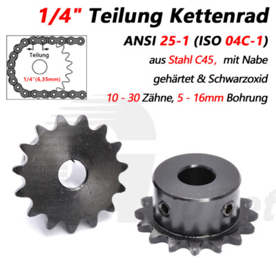 1/4'' Kettenrad einfach mi Nabe 04C 25H Rollenkette Ritzel C45 Stahl 10-30 Zähne