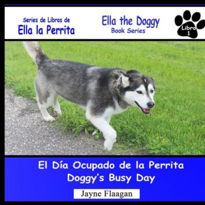 El D?A Ocupado De La Perrita (Doggy's Busy Day)