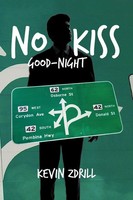 Kevin Zdrill | No Kiss Good-Night | Taschenbuch | Englisch (2012) | Iuniverse
