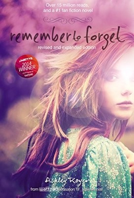 Remember to Forget, Revised and Expand..., Ashley Royer