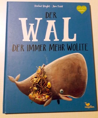 RACHEL BRIGHT JIM FIELD DER WAL, DER IMMER MEHR WOLLTE HC GEBUNDEN MAGELLAN