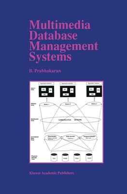 B. Prabhakaran | Multimedia Database Management Systems | Taschenbuch | Englisch