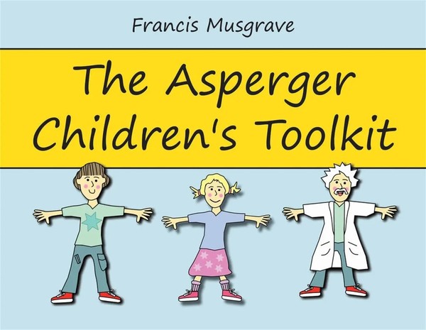 The Asperger Children's Toolkit | Francis Musgrave | Englisch | Taschenbuch-image