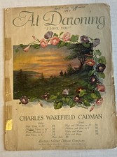 Sheet Music At Dawning I Love You 1924 Charles Wakefield Cadman Fair Condition