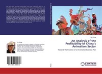 An Analysis Of The Profitability Of China's Animation Sector He Wang