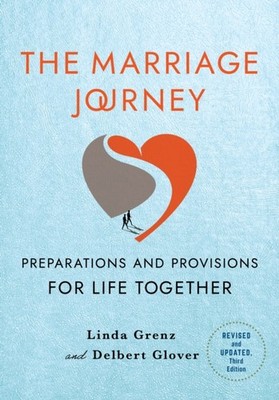MARRIAGE JOURNEY REVISED & UPDATED by GLOVER, DELBERT Paperback Self Help