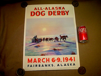 VTG 1980's REPRO OF 1941 ALASKA DOG DERBY SIGN~MUSHING~DOG SLED RACING~IDITAROD